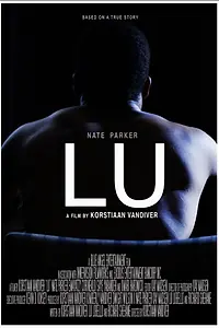 Постер к фильму «Lu (2013)»