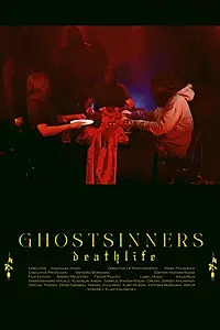 Постер к фильму «Ghostsinners: Deathlife (2025)»