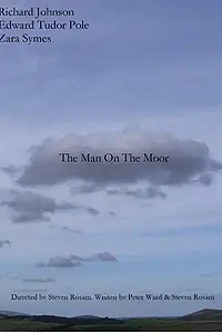 Постер к фильму «The Man on the Moor (2013)»