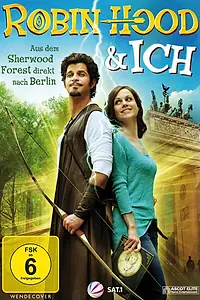 Постер к фильму «Robin Hood und ich (2013)»