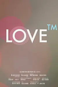 Постер к фильму «Love TM (2013)»