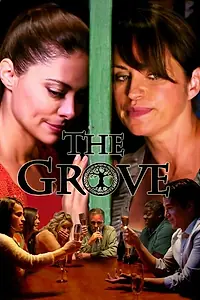 Постер к фильму «The Grove (2013)»