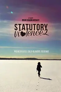 Постер к фильму «Statutory Violence 2»