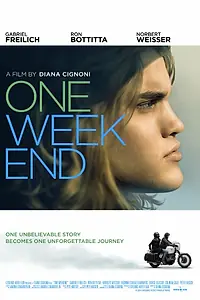 Постер к фильму «One Weekend (2014)»