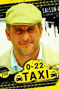 Постер к сериалу «Taxi 0-22 (2007)»