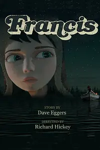 Главный постер мультфильма «Фрэнсис (2014)»