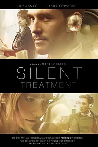 Постер к фильму «Silent Treatment (2013)»
