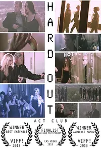 Постер к фильму «Hard Out (2013)»