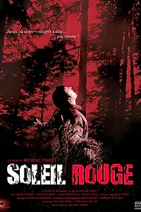 Постер к фильму «Soleil rouge (2013)»