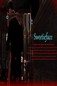 Постер к фильму «Sweetieface (2013)»