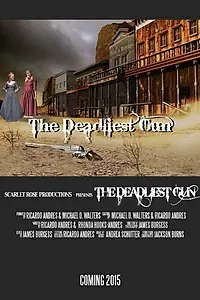 Постер к фильму «The Deadliest Gun»