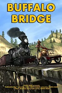 Постер к мультфильму «Buffalo Bridge (2013)»