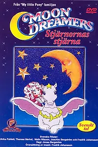 Постер к мультсериалу «Moon Dreamers (1986 - 1987)»