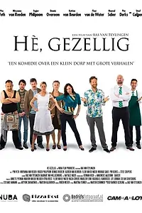 Постер к фильму «Hè, Gezellig (2014)»