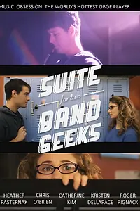 Постер к фильму «Suite for Two Band Geeks (2015)»