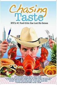 Постер к фильму «Chasing Taste (2013)»