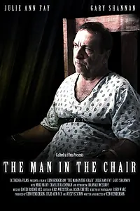Постер к фильму «The Man in the Chair (2014)»