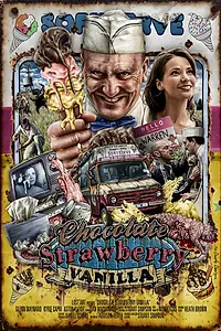 Главный постер фильма «Шоколад, клубника, ваниль (2014)»