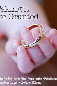 Постер к фильму «Taking It for Granted (2014)»
