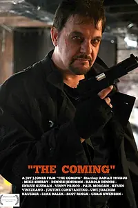 Постер к фильму «The Coming (2013)»