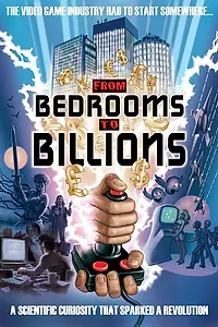 Постер к фильму «From Bedrooms to Billions (2014)»