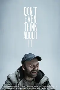 Главный постер фильма «Ikke tenk på det engang (2013)»