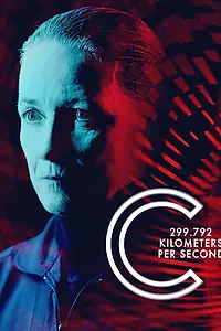 Постер к фильму «Скорость 299,792 километров в секунду (2013)»