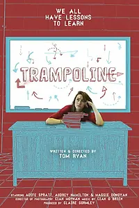 Постер к фильму «Trampoline (2014)»