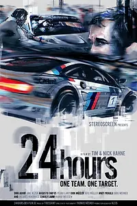 Постер к фильму «24 Hours - One Team. One Target. (2011)»