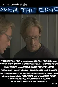 Постер к фильму «Over the Edge (2013)»