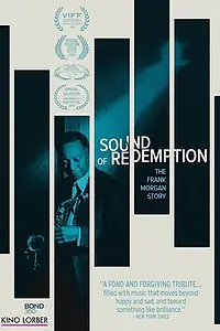 Постер к фильму «Sound of Redemption: The Frank Morgan Story (2014)»