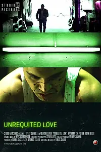 Постер к фильму «Unrequited Love (2013)»