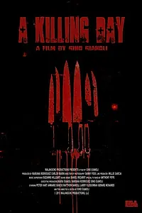 Постер к фильму «A Killing Day (2016)»
