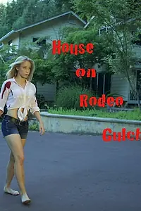 Главный постер фильма «House on Rodeo Gulch (2018)»
