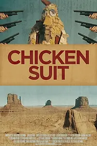 Постер к фильму «Chicken Suit (2013)»