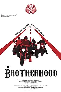 Главный постер фильма «The Brotherhood (2014)»