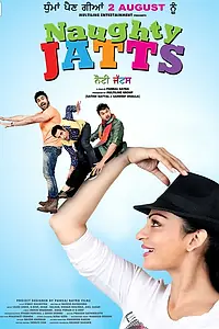 Постер к фильму «Naughty Jatts (2013)»