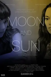 Постер к фильму «Moon and Sun (2014)»