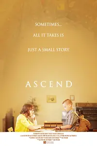 Постер к фильму «Ascend (2013)»