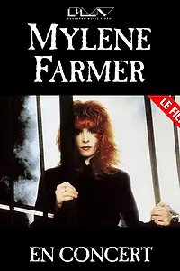 Постер к фильму «Mylène Farmer: En concert (1990)»