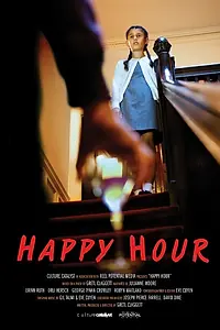 Постер к фильму «Happy Hour (2013)»