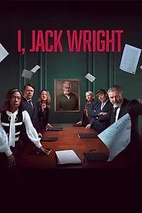 Главный постер сериала «Я, Джек Райт (2025)»
