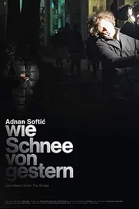 Постер к фильму «Wie Schnee von gestern (2013)»