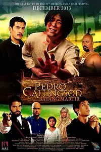 Постер к фильму «Pedro Calungsod: Batang martir (2013)»