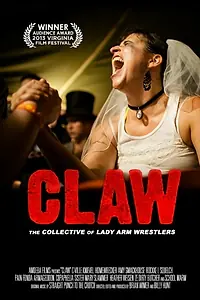 Главный постер фильма «CLAW: The Collective of Lady Arm Wrestlers»