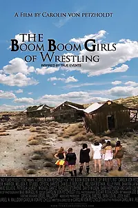 Главный постер фильма «The Boom Boom Girls of Wrestling (2015)»