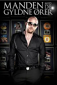 Главный постер сериала «Manden med de gyldne ører (2009)»