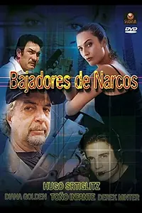 Главный постер фильма «Bajadores de narcos (1998)»