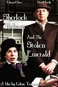 Постер к фильму «Sherlock Holmes and the Stolen Emerald (2013)»