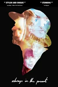 Главный постер фильма «Всегда в настоящем (2015)»